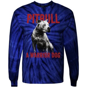 Realistic Pitbull A Warrior Dog Tie-Dye Long Sleeve Shirt