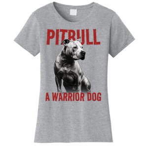 Realistic Pitbull A Warrior Dog Women's T-Shirt