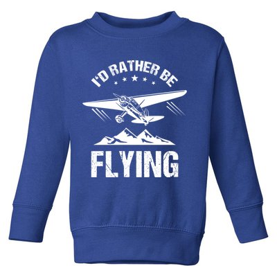 Retro Pilot Aviation ID Rather Be Flying Plane Gift Pilot Gift Toddler Sweatshirt