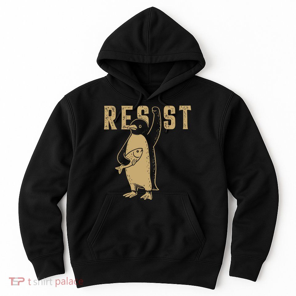 Resist Penguins Activism Hoodie