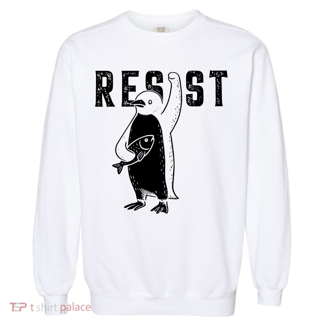 Resist Penguins Activism Garment-Dyed Sweatshirt