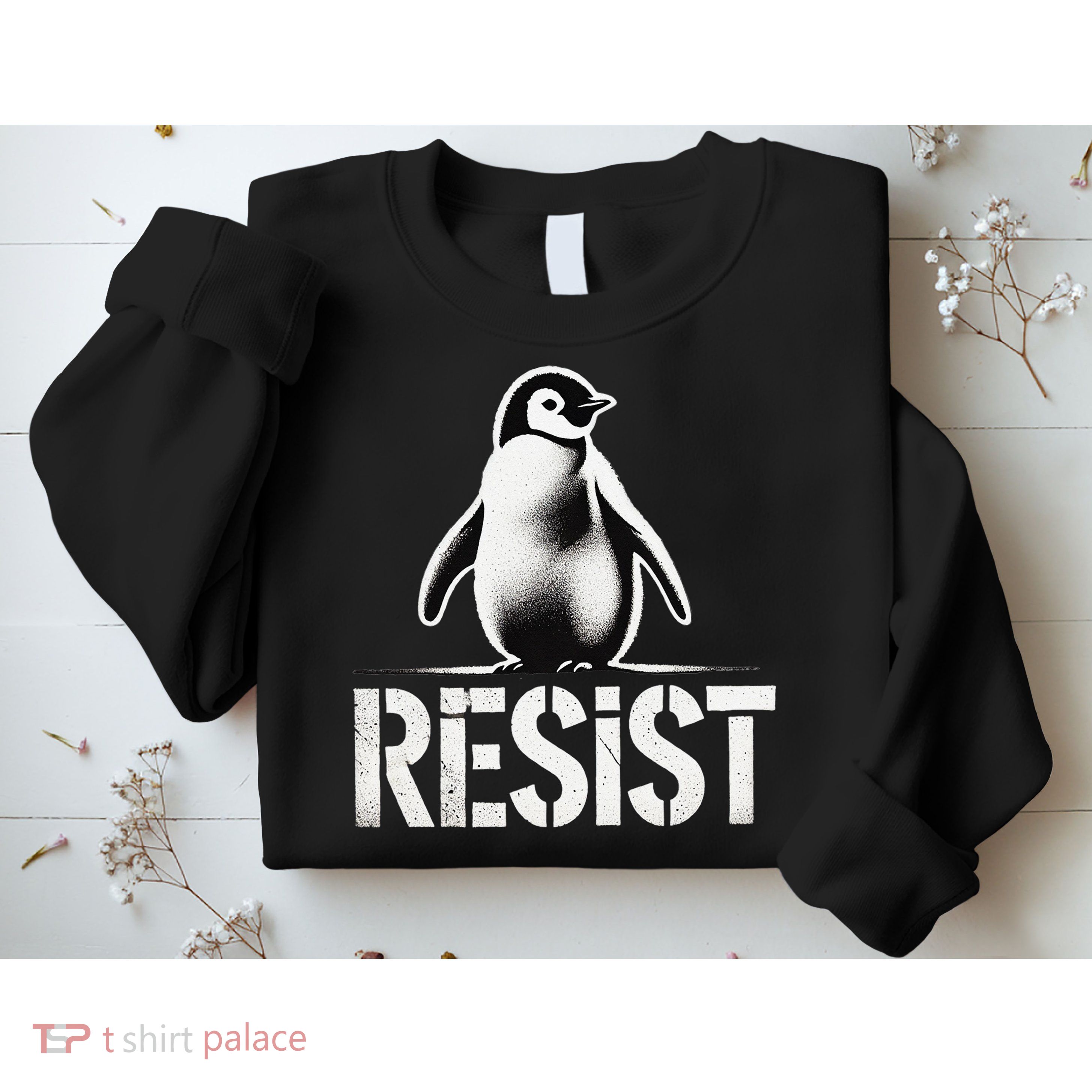 Resist Penguin Activism Penguins Protest Against Tariffs Sweatshirt