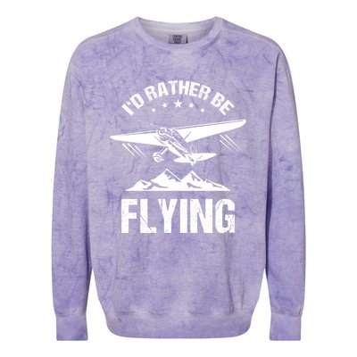 Retro Pilot Aviation ID Rather Be Flying Plane Gift Pilot Gift Colorblast Crewneck Sweatshirt