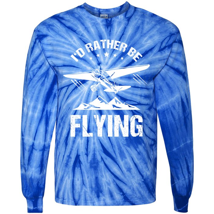 Retro Pilot Aviation Id Rather Be Flying Plane Gift Pilot Great Gift Tie-Dye Long Sleeve Shirt