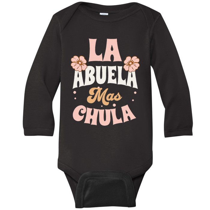 Regalos Para Abuelita La Mas Chula Grandmother In Spanish Baby Long Sleeve Bodysuit