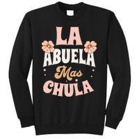 Regalos Para Abuelita La Mas Chula Grandmother In Spanish Tall Sweatshirt