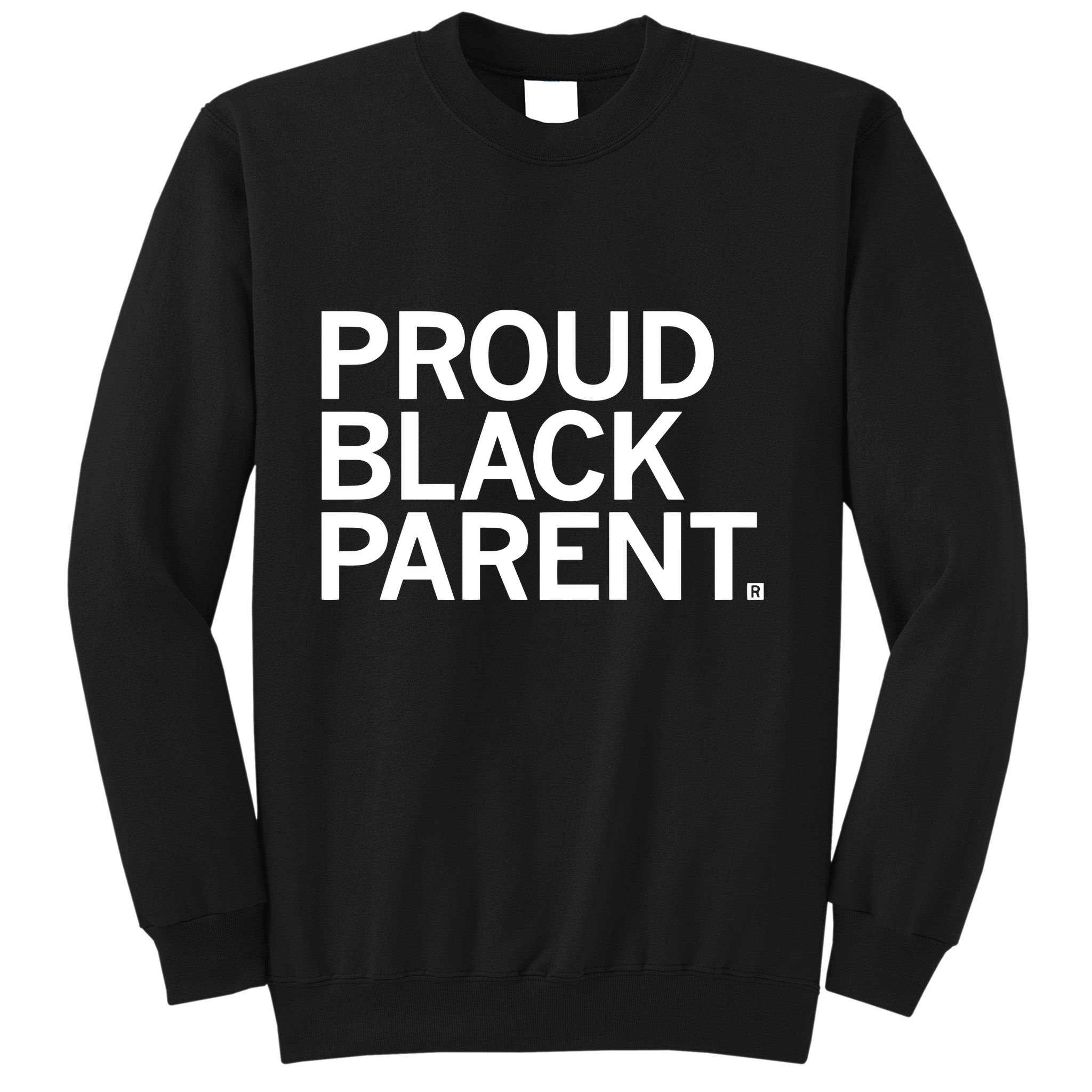 Raygun Proud Black Parent Sweatshirt