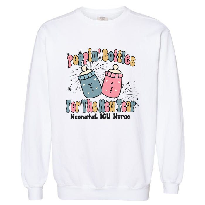 Retro Poppin' Bottles For The New Year Neonatal ICU Nurse Garment-Dyed Sweatshirt