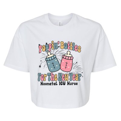 Retro Poppin' Bottles For The New Year Neonatal ICU Nurse Bella+Canvas Jersey Crop Tee