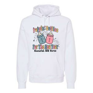 Retro Poppin' Bottles For The New Year Neonatal ICU Nurse Premium Hoodie