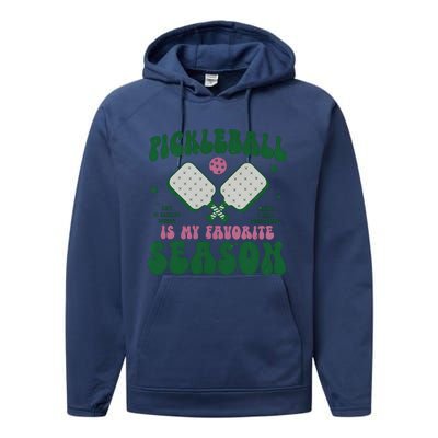 Retro Pickle Ball Is My Favorite Season Performance Fleece Hoodie