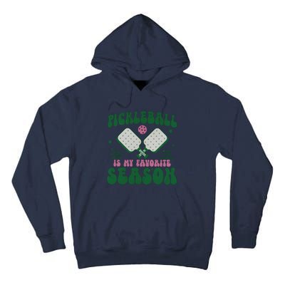 Retro Pickle Ball Is My Favorite Season Tall Hoodie