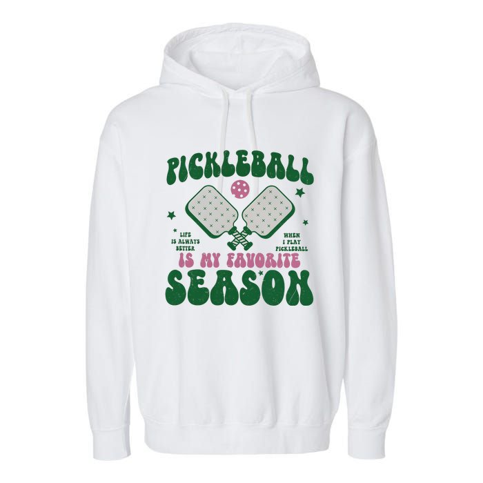 Retro Pickle Ball Is My Favorite Season Garment-Dyed Fleece Hoodie