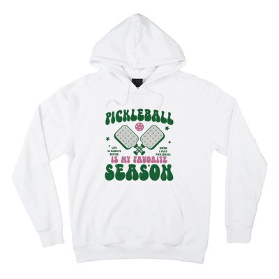 Retro Pickle Ball Is My Favorite Season Hoodie