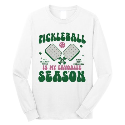 Retro Pickle Ball Is My Favorite Season Long Sleeve Shirt