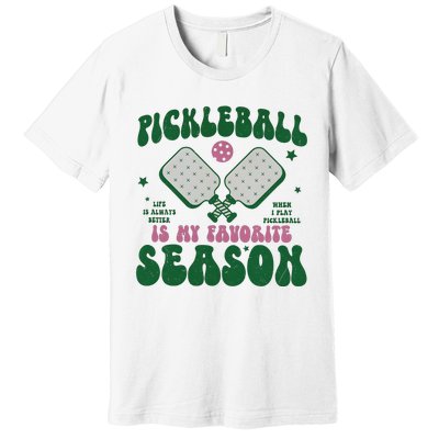 Retro Pickle Ball Is My Favorite Season Premium T-Shirt