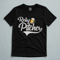Relief Pitcher Beer And Baseball Funny T-Shirt