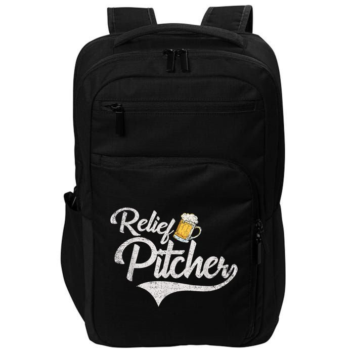 Relief Pitcher Beer And Baseball Funny Impact Tech Backpack