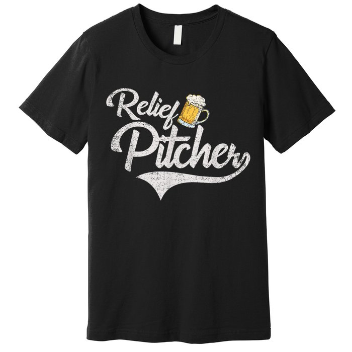 Relief Pitcher Beer And Baseball Funny Premium T-Shirt