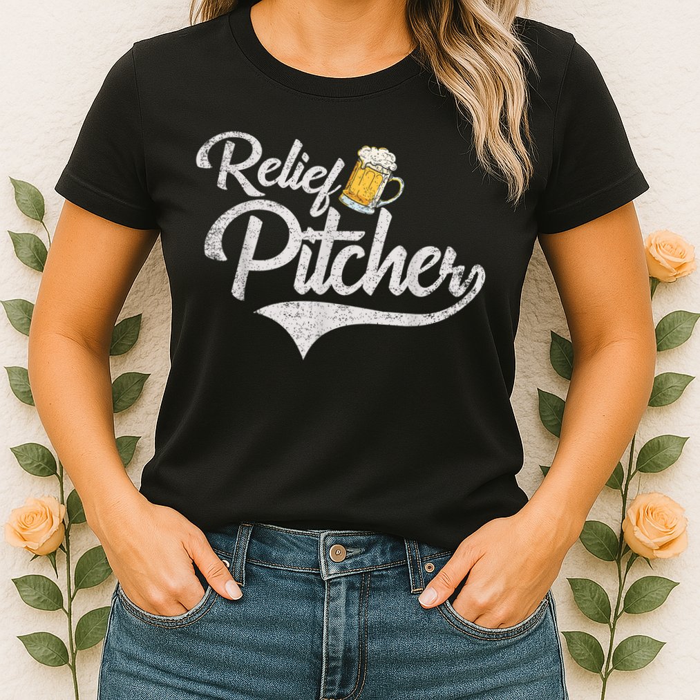 Relief Pitcher Beer And Baseball Funny Womens T-Shirt