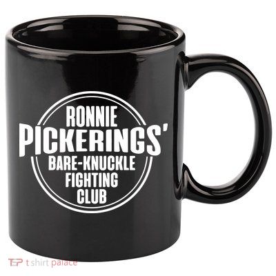 Ronnie Pickering Bare Knuckle Fighting Club 11oz C Handle Ceramic Mug