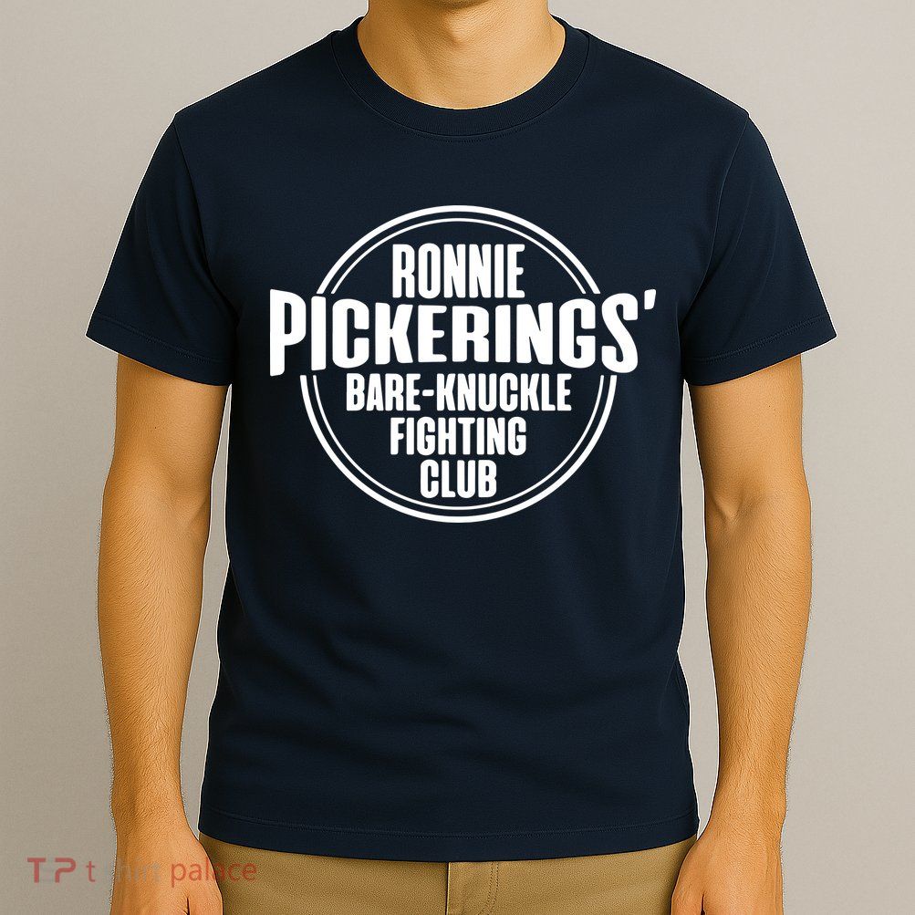 Ronnie Pickering Bare Knuckle Fighting Club T-Shirt
