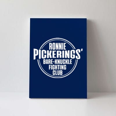 Ronnie Pickering Bare Knuckle Fighting Club Canvas