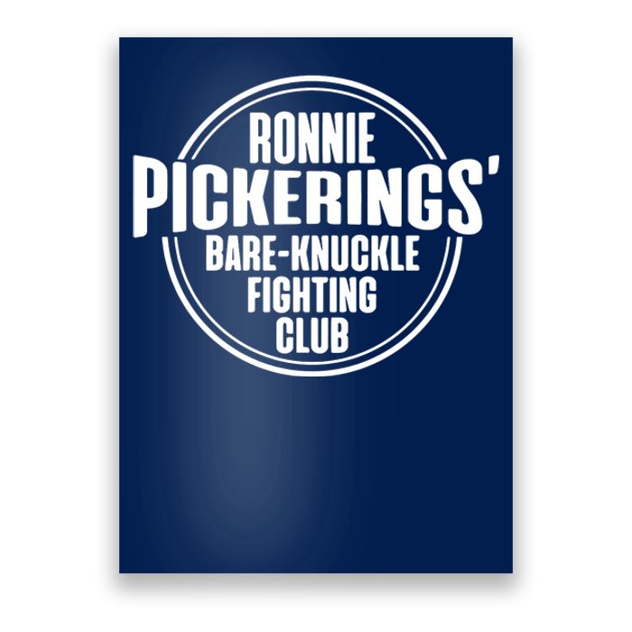 Ronnie Pickering Bare Knuckle Fighting Club Poster