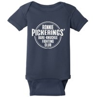 Ronnie Pickering Bare Knuckle Fighting Club Baby Bodysuit