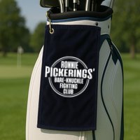 Ronnie Pickering Bare Knuckle Fighting Club Golf Towel