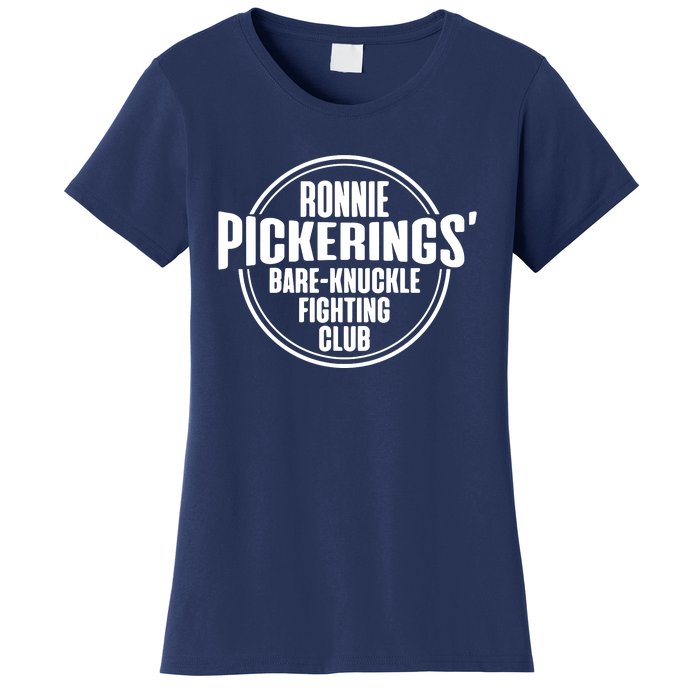 Ronnie Pickering Bare Knuckle Fighting Club Women's T-Shirt