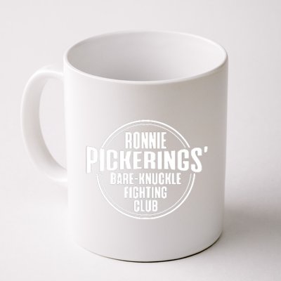 Ronnie Pickering Bare Knuckle Fighting Club Coffee Mug