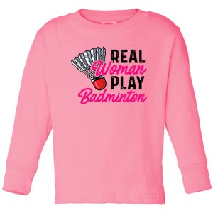 Real Play Badminton Badminton Player Shuttlecock Sport Great Gift Toddler Long Sleeve Shirt