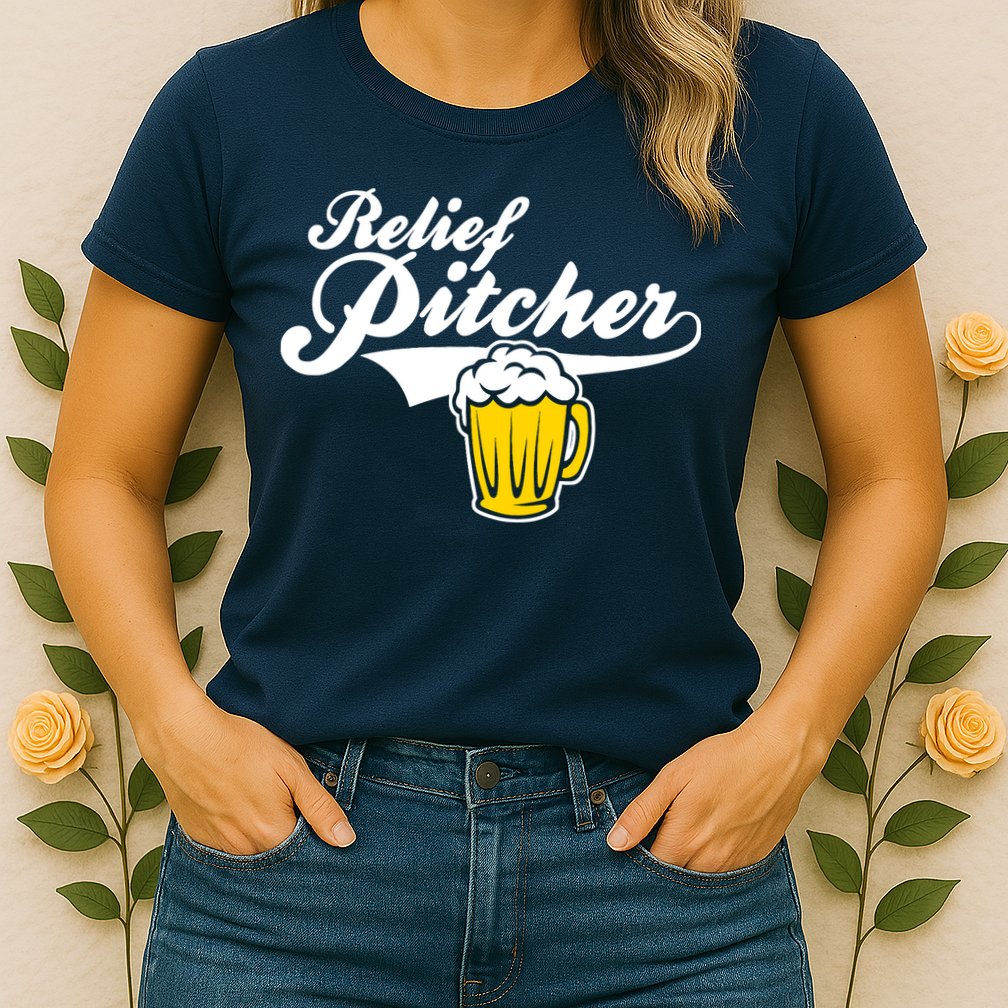 Relief Pitcher Beer And Baseball Womens T-Shirt