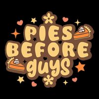 Retro Pies Before Guys Funny Thanksgiving Pies 7-Panel Snapback Hat