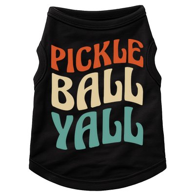Retro Pickle Ball Yall Paddle For Team Sport Doggie Tank