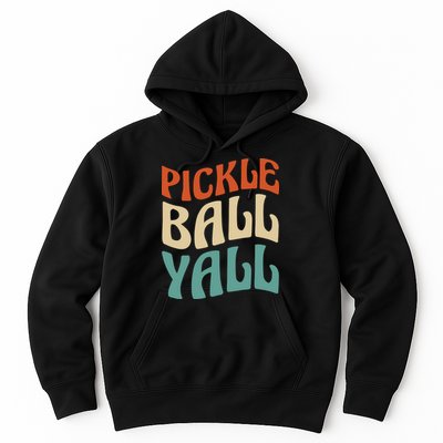 Retro Pickle Ball Yall Paddle For Team Sport Hoodie