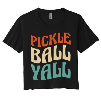 Retro Pickle Ball Yall Paddle For Team Sport Crop Top