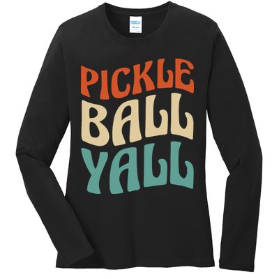 Retro Pickle Ball Yall Paddle For Team Sport Ladies Long Sleeve Shirt