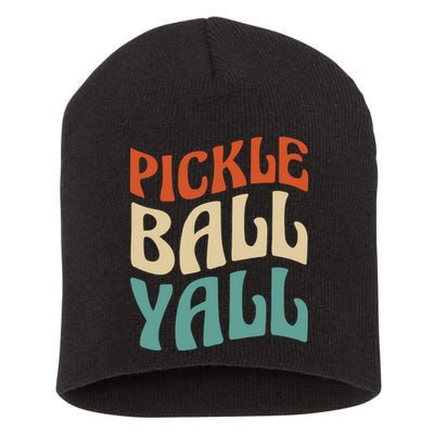 Retro Pickle Ball Yall Paddle For Team Sport Short Acrylic Beanie