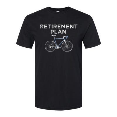 Retirement Plan Cycling Gift Bike Biking Retired Cyclist Softstyle® CVC T-Shirt