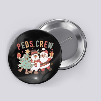 Retro Peds Crew Christmas Pediatric Nurse Nursing Group Button