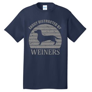 Retro Pet Dogs Weiners Lover Easily Distracted By Weiners Tall T-Shirt