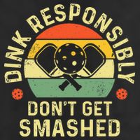 retro Pickleball Dink Responsibly Don't Get Smashed 7 Panel Mesh Trucker Snapback Hat