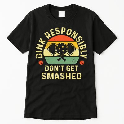 retro Pickleball Dink Responsibly Don't Get Smashed Tall T-Shirt