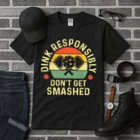 retro Pickleball Dink Responsibly Don't Get Smashed Tall T-Shirt