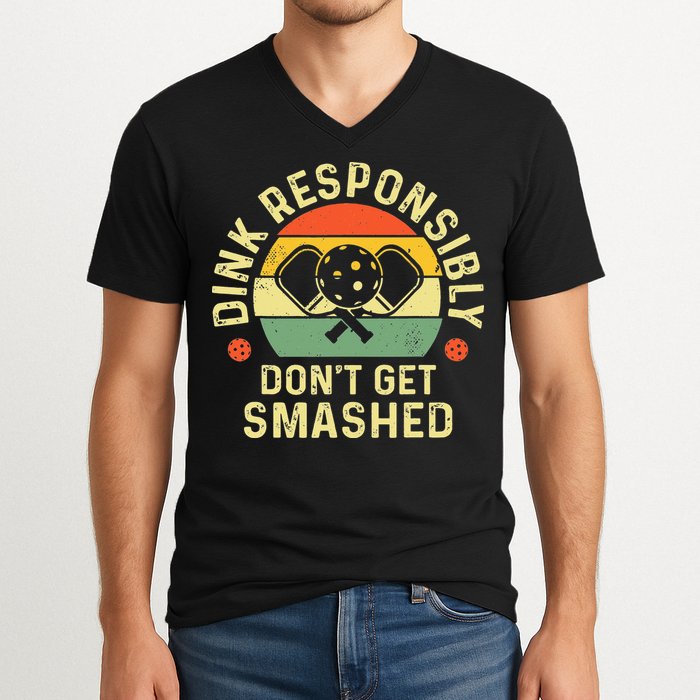 retro Pickleball Dink Responsibly Don't Get Smashed V-Neck T-Shirt