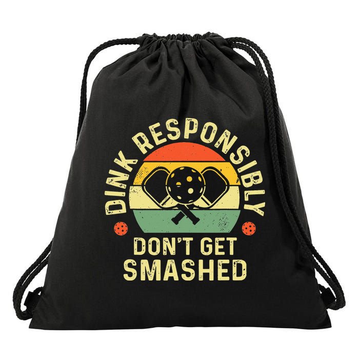 retro Pickleball Dink Responsibly Don't Get Smashed Drawstring Bag