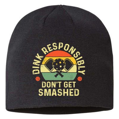 retro Pickleball Dink Responsibly Don't Get Smashed Sustainable Beanie