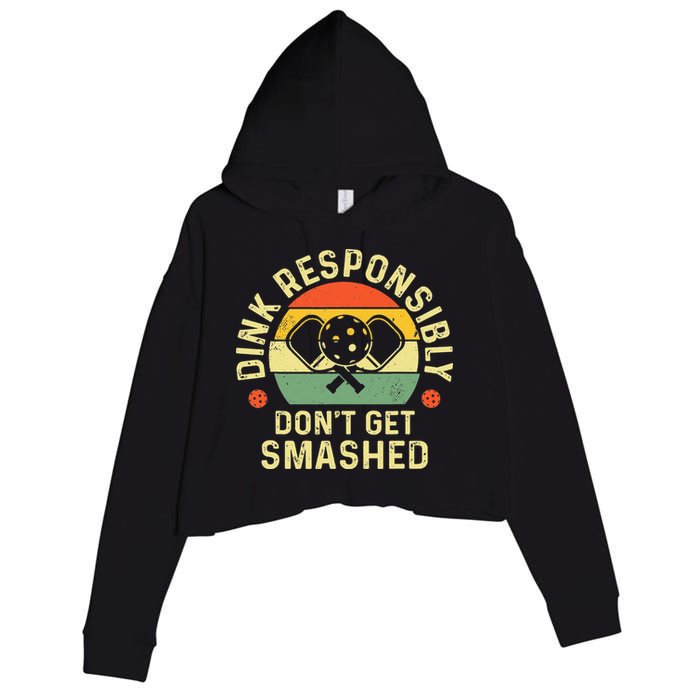 retro Pickleball Dink Responsibly Don't Get Smashed Crop Fleece Hoodie